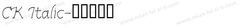 CK Italic字体转换